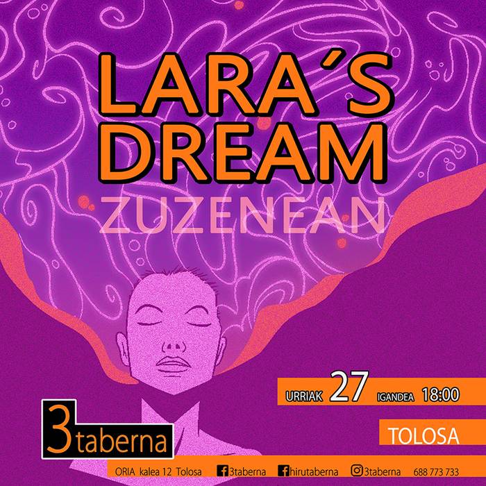 Lara´s dream zuzenean