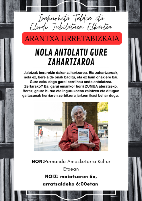 Arantxa Urretabizkaiaren hitzaldia-tertulia