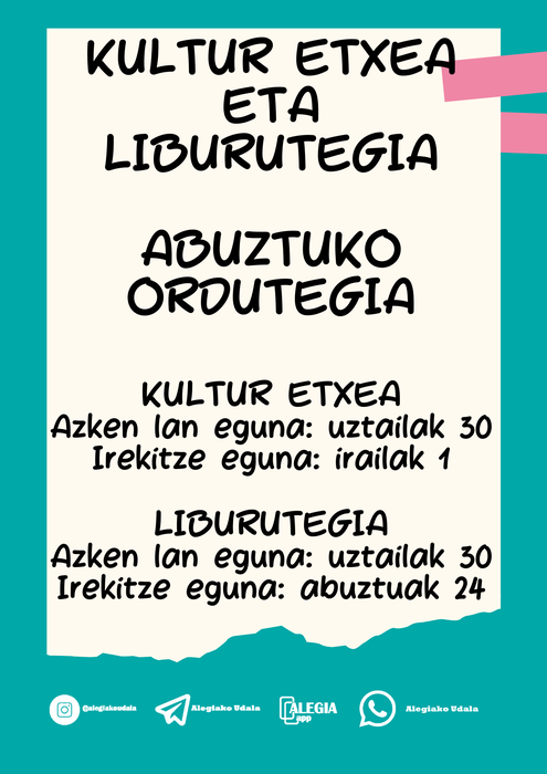 Kultur etxeko eta liburutegiko abuztuko ordutegiak