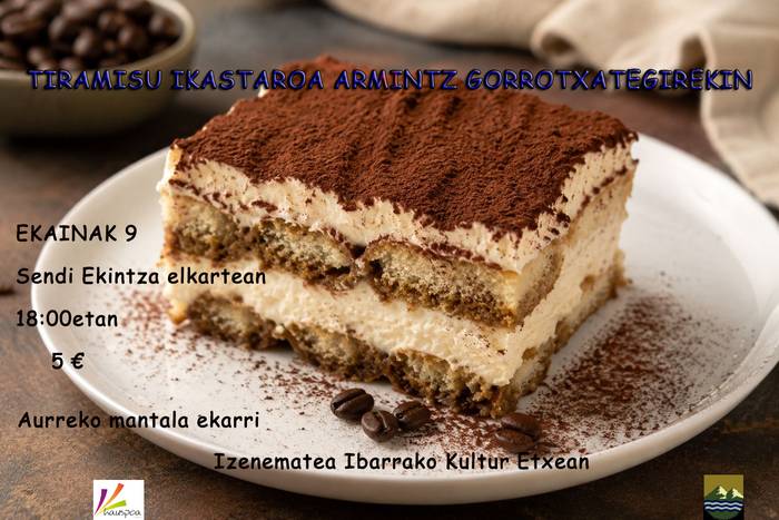 Tiramisu ikastaroa Armintz Gorrotxategirekin