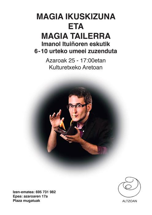 Magia ikuskizuna eta magia tailerra