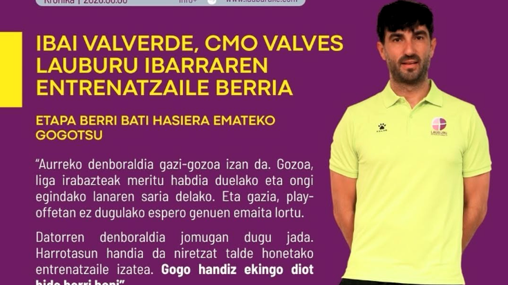 Ibai Valverde, CMO Valves Lauburu Ibarraren entrenatzaile berria