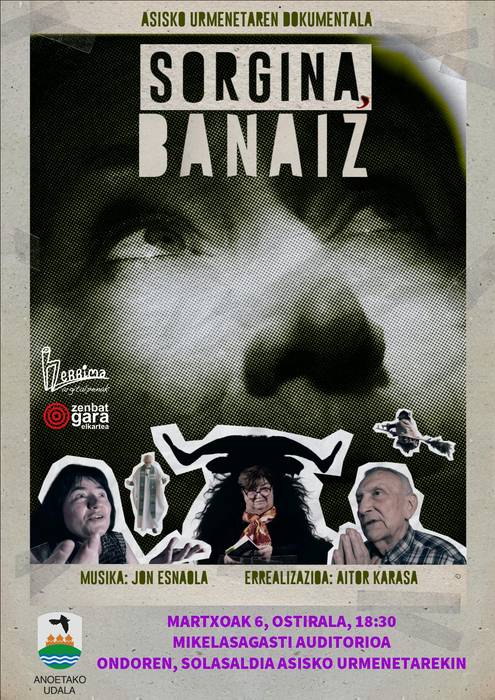 "Sorgina banaiz" dokumentala