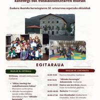 Barnetegiaren 50. urteurrena ospatzeko ekitaldiak