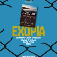 Exopia dokumentalaren emanaldia