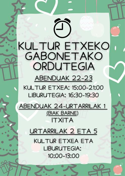 Kultur etxeko eta liburutegiko ordutegiek aldaketak gabonetan