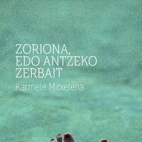 Irakurketa feminista: Zoriona edo antzeko zerbait