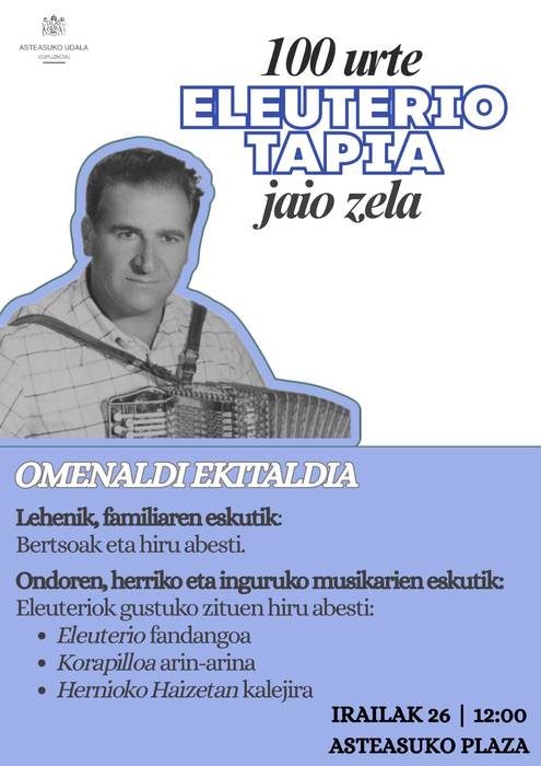 100 urte Eleuterio Tapia jaio zela