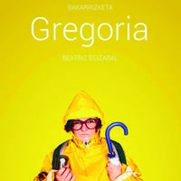 "Gregoria" bakarrizketa