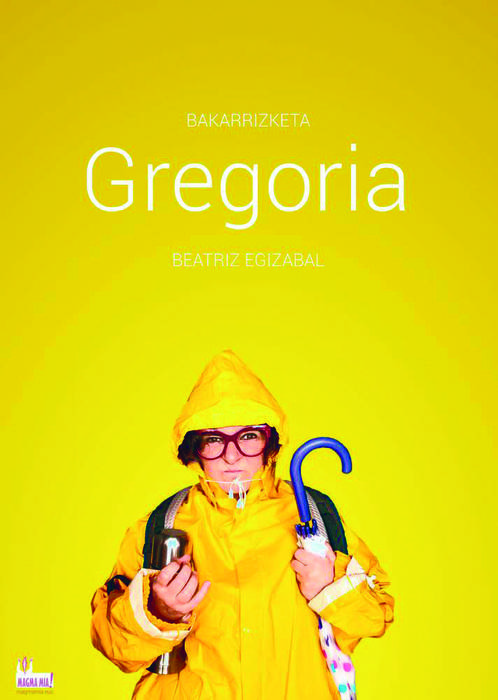 "Gregoria" bakarrizketa