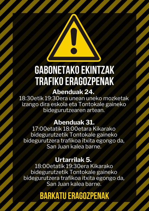 Gabonetako hainbat ekintzek trafiko eragozpenak sortuko dituzte