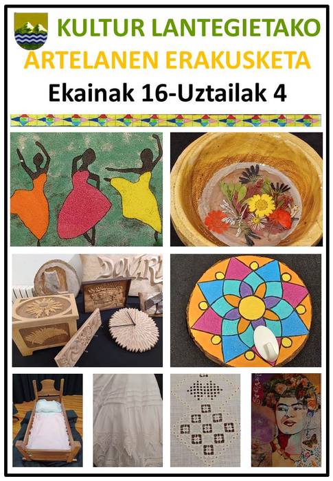 Kultur lantegietako artelanen erakusketa