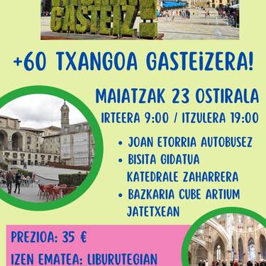 +60 txangoa Gasteizera!