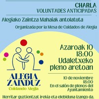 Zaintza Mahaiak aurretiazko borondateei buruzko hitzaldi ireki bat antolatu du azaroaren 10erako