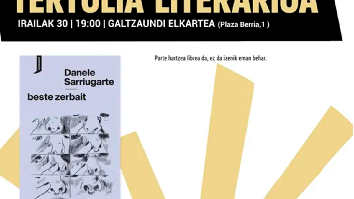 Danele Sarriugarte idazle elgoibarraren ‘Beste zerbait’, ikasturteko lehen saioan