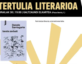 Danele Sarriugarte idazle elgoibarraren ‘Beste zerbait’, ikasturteko lehen saioan