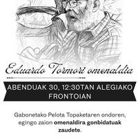 Eduardo Tormori omenaldia