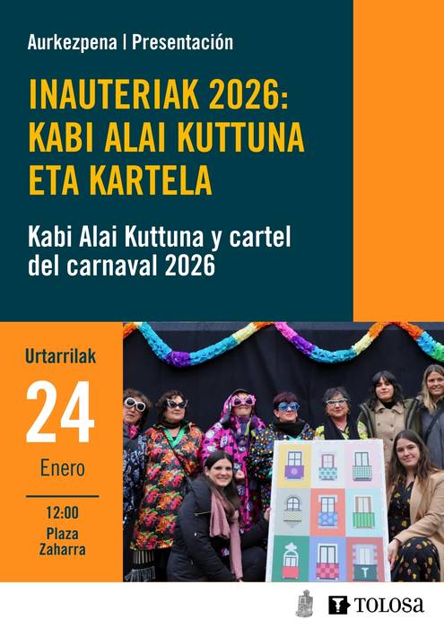 Inauteriak 2026: Kabi Alai Kuttuna eta kartelaren aurkezpena