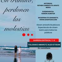 "En tránsito, perdonen las molestias" klown- antzerki ikuskizuna