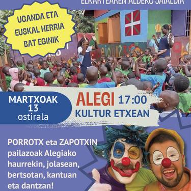 Martxoaren 13an Porrotx eta Zapotxin pailazoen emanaldia izango da kultur etxean Mukwano Lagun GKEren alde