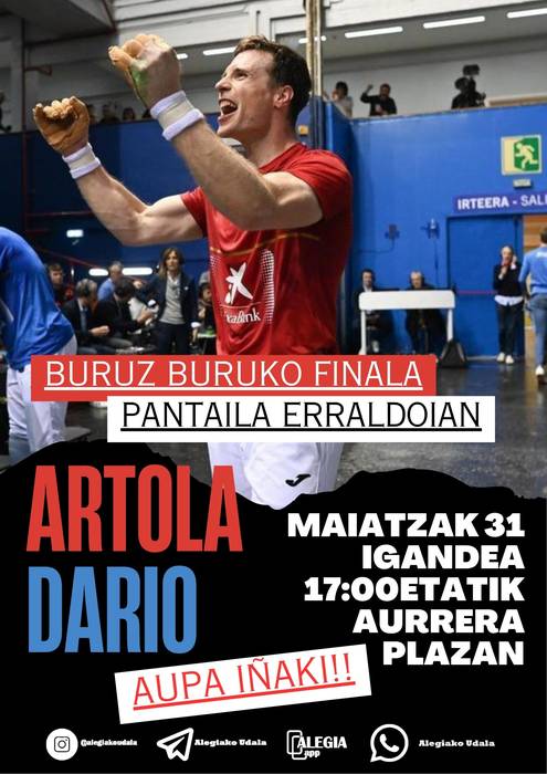 Iñaki Artolaren finala pantaila erraldoian ikusi ahal izango da