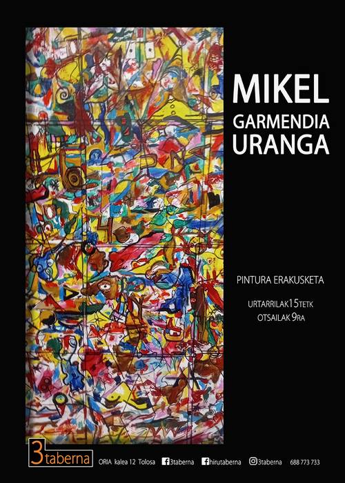 Mikel Garmendia Urangaren erakusketa