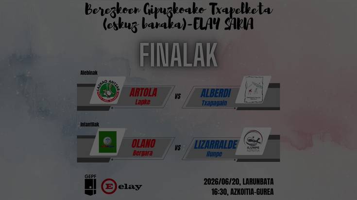 Berezkoen Gipuzkoako Txapelketa -Eskuz Banaka - Elay Saria