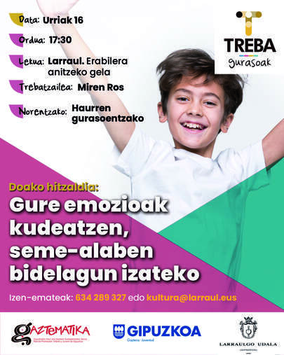 Treba Gurasoak. Gure emozioak kudeatzen, seme-alaben bidelagun izateko