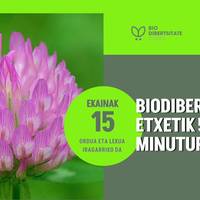 Biodibertsitatea etxetik 5 minutura