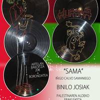 "Sama" Iñigo Calvo Samaniego- Binilo josiak