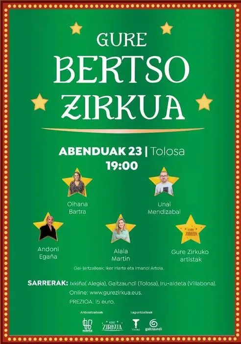 Bertsoaz eta zirkuaz gozatzeko aukera izango da ‘Gure Bertso Zirkua’ ikuskizunean