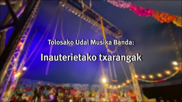Tolosako Udal Musika Banda: Txarangak