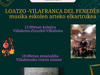 Loatzo - Villafranca del Penedés musika eskolen arteko elkartrukea