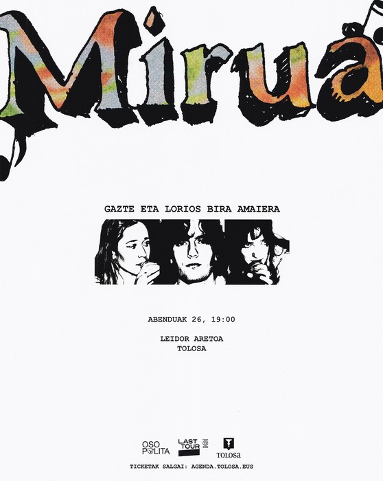 Mirua - Gazte eta Lorios - Bira amaiera