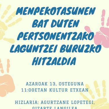 Menpekotasunen bat duten pertsonei laguntzeko buruzko hitzaldia