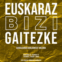 Izen-ematea - Euskaraz Bizi Gaitezke - Euskaldunen ahalduntze tailerra