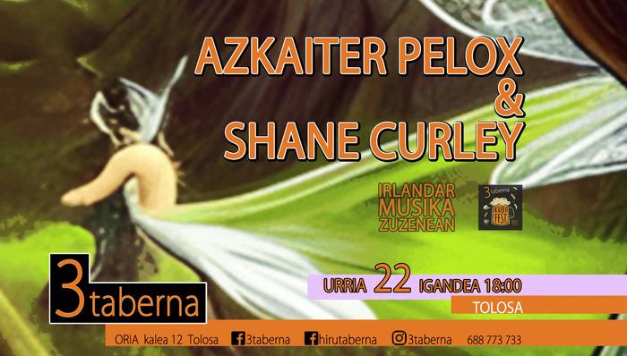 Azkaiter Pelox & Shane Curley