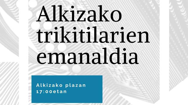 Alkizako trikitilarien emanaldia