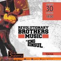 Revolutionary Brothers ft. King Konsul