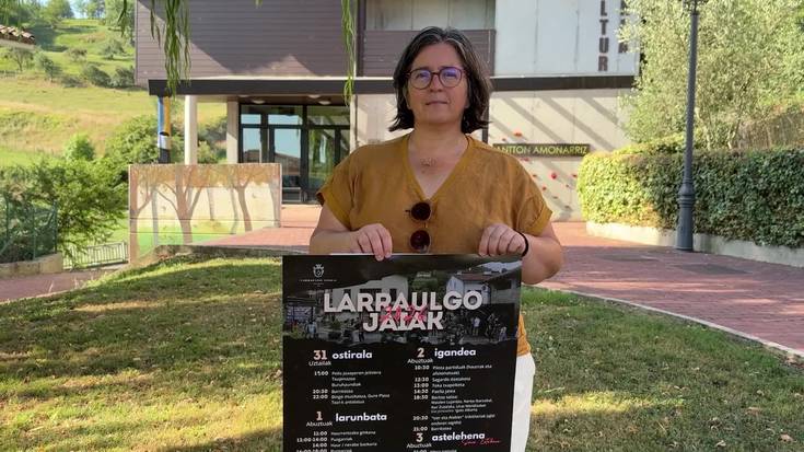 Ostiralean hasiko dira Larraulgo festak