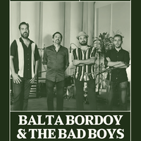 Balta Bordoy & The Bad Boys