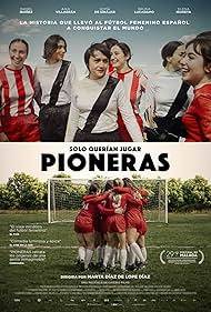 Pioneras: Solo querian jugar