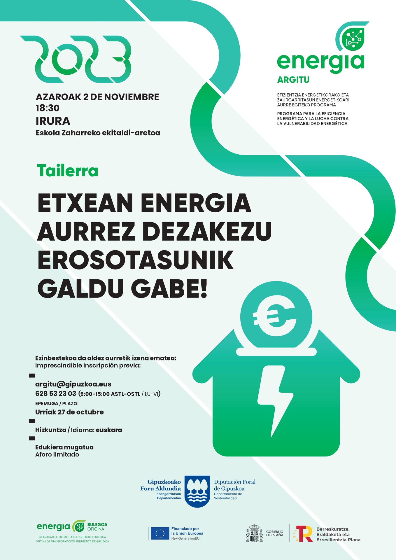 Erosotasunik galdu gabe energia eta dirua aurrezteko saio praktikoa Iruran
