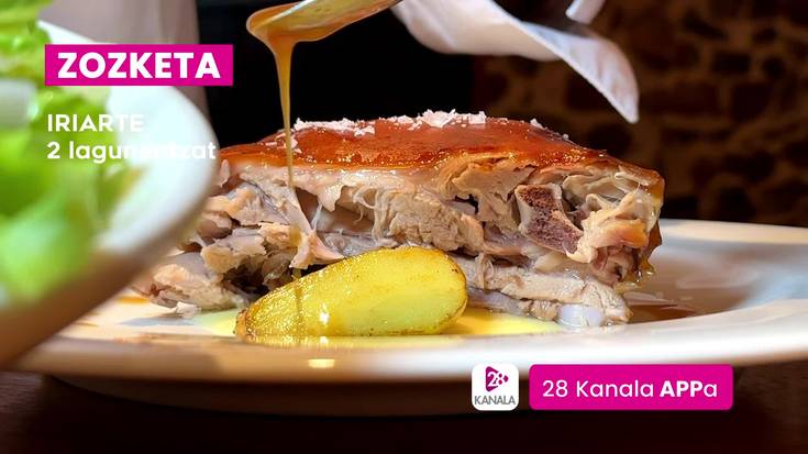 [ZOZKETA] Iriarte jatetxerako 2 otordu