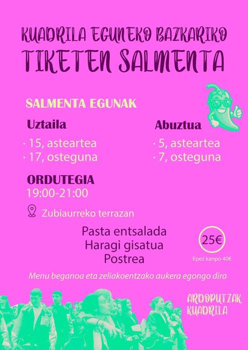Kuadrilla eguneko bazkarirako tiketen salmenta