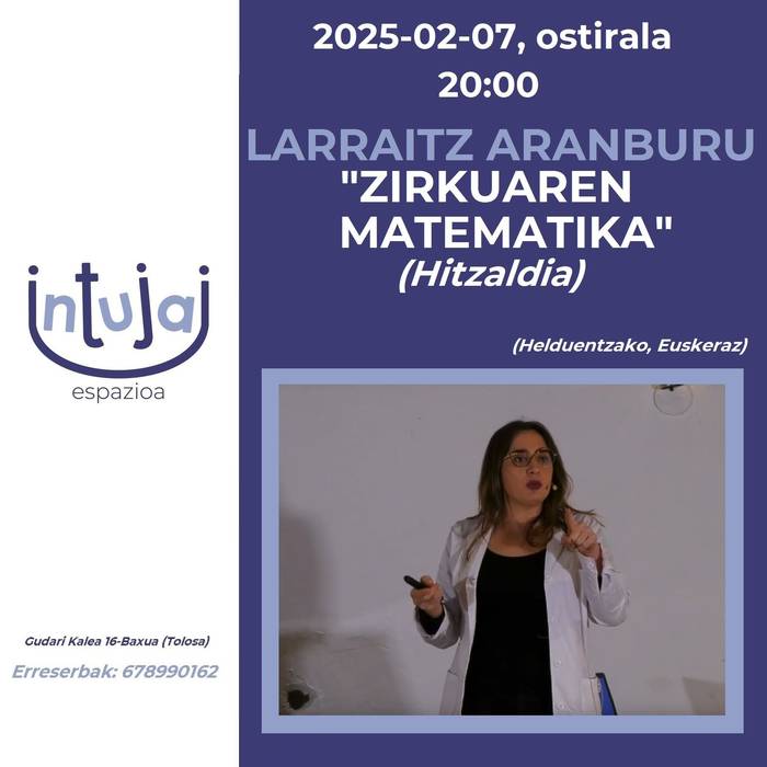 Larraitz Aranburu - "Zirkuaren matematika"