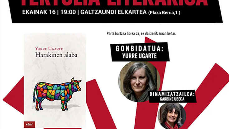 Yurre Ugarte elkarrizketatuko du Garbiñe Ubedak ekaineko Tertulia Literarioan