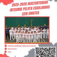Intxurre Pelota Eskolak zabalik du 2025-2026 ikasturterako izena emateko epea