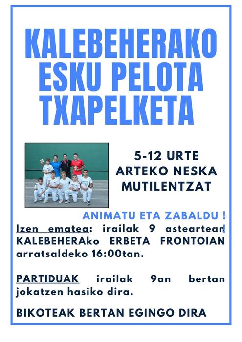 Irailaren 9a izango da Kalebeherako Esku Pelota Txapelketan izena emateko eguna