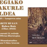 Irakurle taldeak Ruben Ruizen ‘Beti Mugan’ liburua izango du aztergai azaroaren 14an